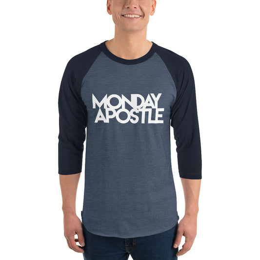 Monday Apostle (White Letters) 3/4 Sleeve Raglan Shirt