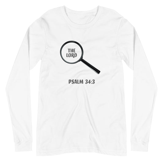 Magnify The Lord Psalm 34:3 - Unisex Long Sleeve Tee